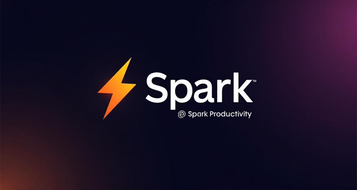 Spark.app - Ignite Your Productivity